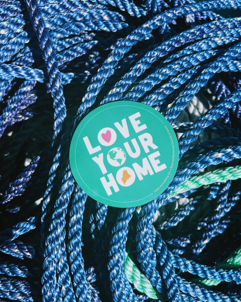 Love Your Home Sticker - NRCM x LSC