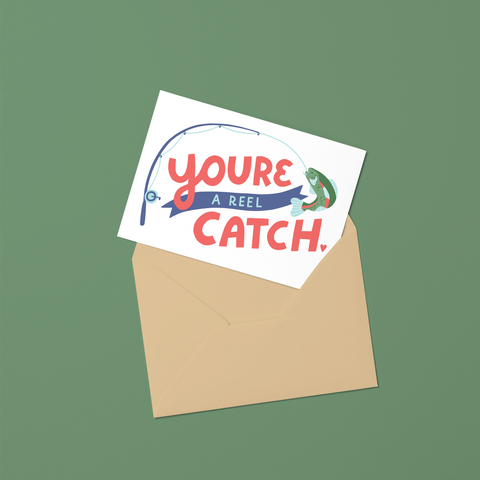 You're a Catch Greeting Card