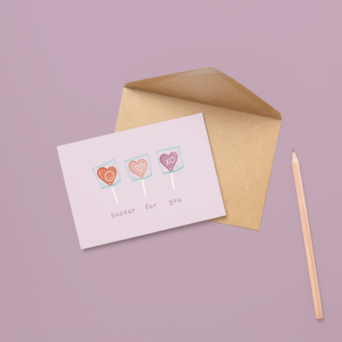 Sucker for You Card