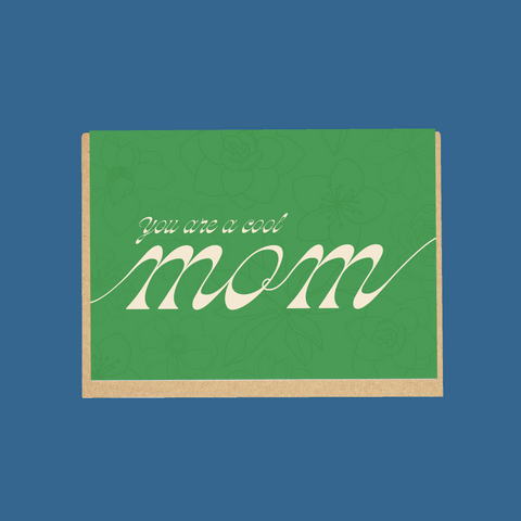 Cool Mom Mother's Day Card