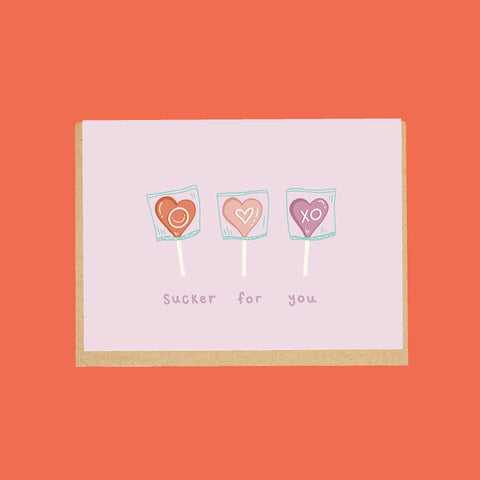 Sucker for You Card