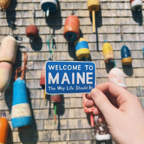 Welcome to Maine Sign Sticker